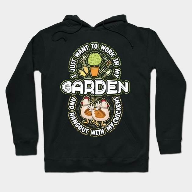 I Just want to work my Garden Hoodie by aneisha